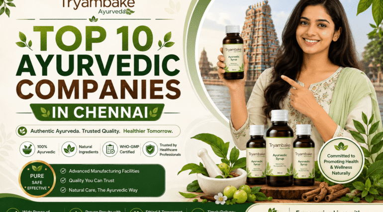 Ayurvedic Companies In Chennai