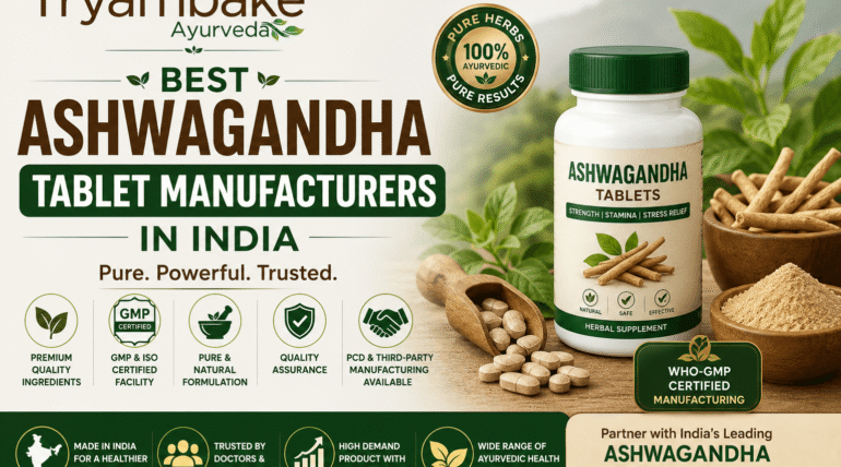 Best Ashwagandha Tablet Manufacturers In India